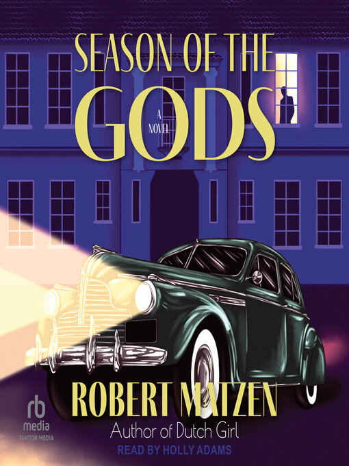 Title details for Season of the Gods by Robert Matzen - Available